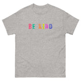 100% cotton classic tee "BE KIND"