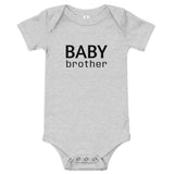 100% cotton one-piece Baby Onesie  "BABY BROTHER"