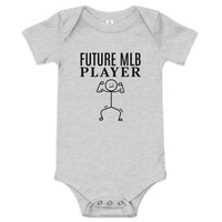100% cotton Onesie "FUTURE MLB PLAYER"