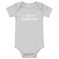 100% cotton one-piece Baby Onesie "I LOVE MY GODFATHER"