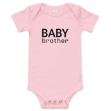 100% cotton one-piece Baby Onesie  "BABY BROTHER"