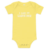 100% cotton one-piece Baby Onesie "I LOVE MY GODFATHER"