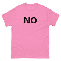 100% cotton tee "NO"