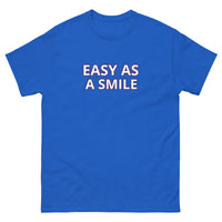 100% cotton classic tee "EASY AS A SMILE"