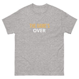100% cotton classic tee with a more structured look...trendy!  "THE GAME'S OVER"