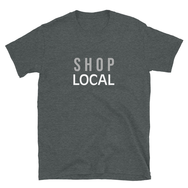 100% soft cotton t-shirt "SHOP LOCAL"