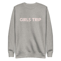 'Unisex Premium Sweatshirt "GIRLS TRIP"