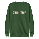 'Unisex Premium Sweatshirt "GIRLS TRIP"