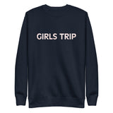 'Unisex Premium Sweatshirt "GIRLS TRIP"
