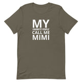 Unisex t-shirt feels soft and lightweight "MY FAVORITE PEOPLE CALL ME MIMI"