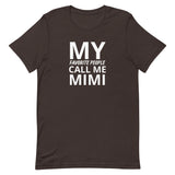 Unisex t-shirt feels soft and lightweight "MY FAVORITE PEOPLE CALL ME MIMI"