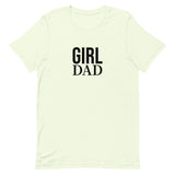 Unisex t-shirt feels soft and lightweight - GIRL DAD