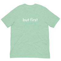 Cotton lightweight t-shirt  "BUT FIRST PRAY"
