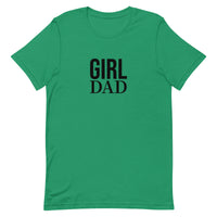Unisex t-shirt feels soft and lightweight - GIRL DAD