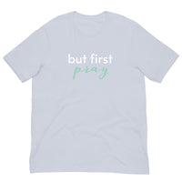 Cotton lightweight t-shirt  "BUT FIRST PRAY"
