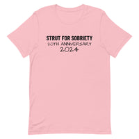 Unisex t-shirt feels soft and lightweight "STRUT FOR SOBRIETY 20TH ANNIVERSARY