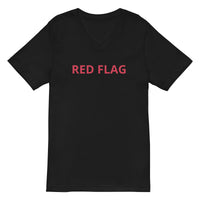 Unisex Short Sleeve V-Neck T-Shirt "RED FLAG"