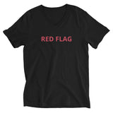 Unisex Short Sleeve V-Neck T-Shirt "RED FLAG"