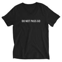 Unisex Short Sleeve V-Neck T-Shirt "DO NOT PASS GO"