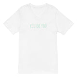 Unisex Short Sleeve V-Neck T-Shirt  "YOU DO YOU"