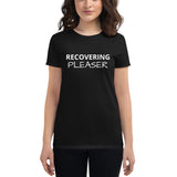 Women's short sleeve t-shirt "RECOVERING PLEASER"