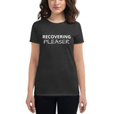 Women's short sleeve t-shirt "RECOVERING PLEASER"