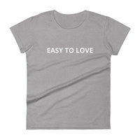 Women's short sleeve t-shirt "EASY TO LOVE"