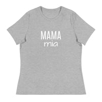 Women's Relaxed T-Shirt "MAMA MIA"