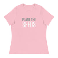 Women's 100% cotton t-shirt  "PLANT THE SEEDS"