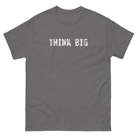 100% cotton classic tee with a more structured look...trendy! "THINK BIG"