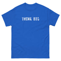 100% cotton classic tee with a more structured look...trendy! "THINK BIG"