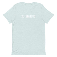 100% cotton t-shirt "SO BLESSED"