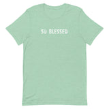 100% cotton t-shirt "SO BLESSED"