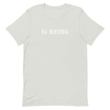 100% cotton t-shirt "SO BLESSED"