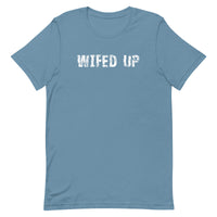 Soft and lightweight unisex t-shirt "WIFED UP"