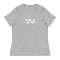 Women's relaxed softest and most comfortable t-shirt you'll ever own.  "MADE IN MONTANA"