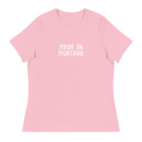 Women's relaxed softest and most comfortable t-shirt you'll ever own.  "MADE IN MONTANA"